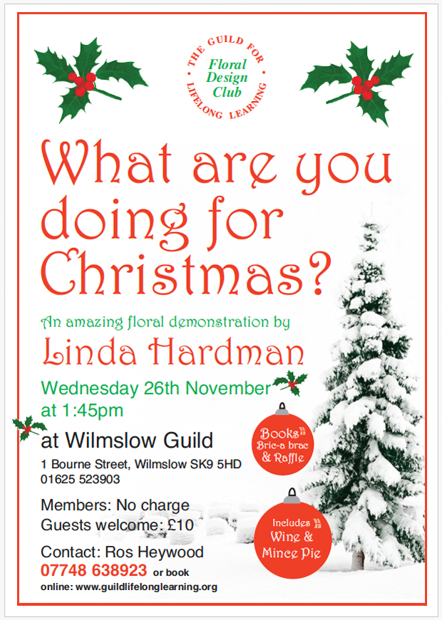 Poster about our Christmas floral demonstration by Linda Harman